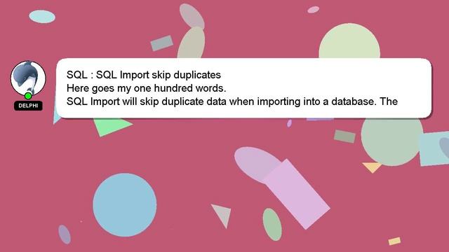 SQL : SQL Import skip duplicates смотреть онлайн