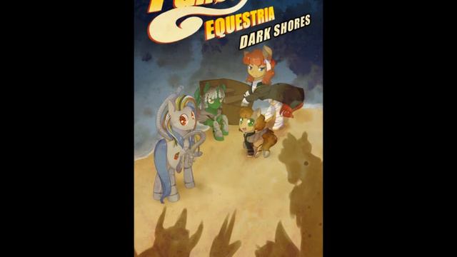 Fallout Equestria: Dark Shores Chapter 2 смотреть онлайн