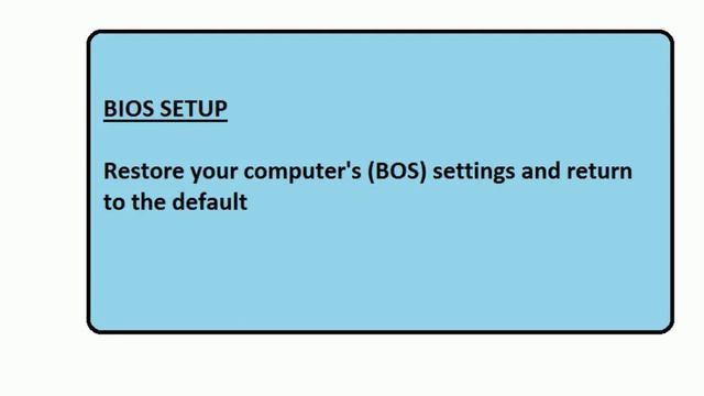 How To Restore BIOS Setup Default