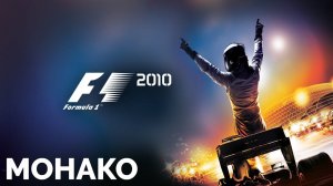 F1 2010 | Monaco Grand Prix | 3 LAPS | PC