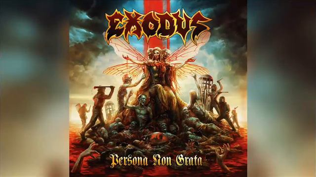 EXODUS - Persona Non Grata (FULL ALBUM) 2021