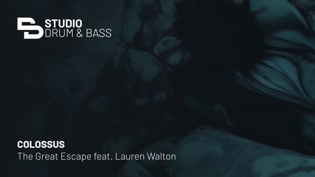 Colossus - The Great Escape Feat. Lauren Walton смотреть онлайн