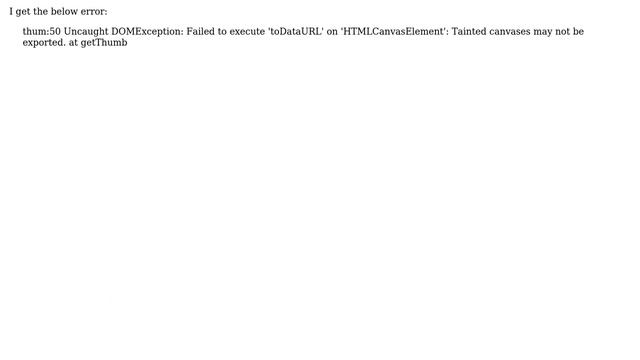 Failed to execute 'toDataURL' on 'HTMLCanvasElement': Tainted canvases may not be exported смотреть онлайн