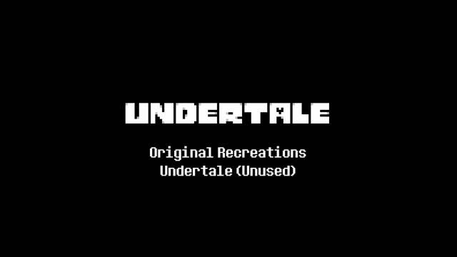 [UT Remake] Undertale (Unused OST) смотреть онлайн