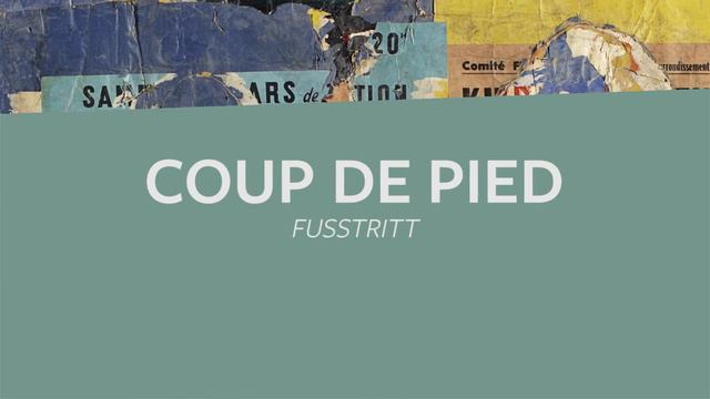 KunstIStück – Raymond Hains: Coup de Pied смотреть онлайн