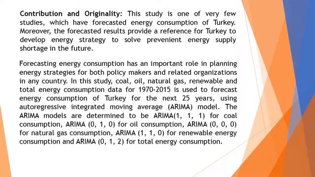 Forecasting Energy Consumption of Turkey by Arima Model JASR 82 52 60 смотреть онлайн