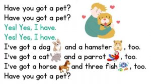 Have you got a pet - song | Pet Song for Kids | Animal Songs | Learn English Kids