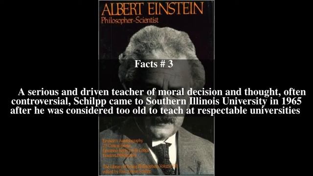 Paul Arthur Schilpp Top # 5 Facts смотреть онлайн