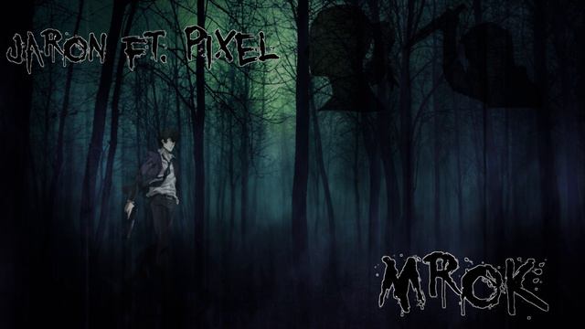 Jaron ft. Pixel - Mrok (Prod. Aksil Beats) смотреть онлайн