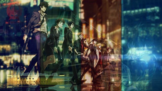Zack Merci - Psycho (feat. Nieko) Psycho-Pass 「 not an AMV😜」 смотреть онлайн