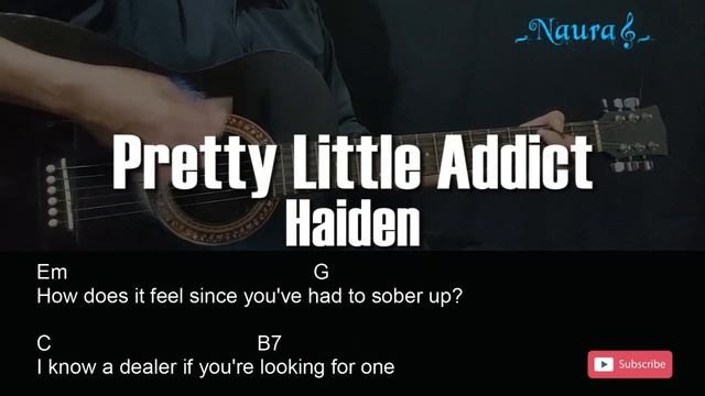 Haiden - Pretty Little Addict Guitar Chords Lyrics смотреть онлайн