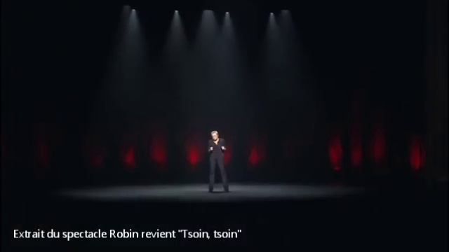 Extrait du spectacle Robin revient "Tsoin, tsoin" смотреть онлайн