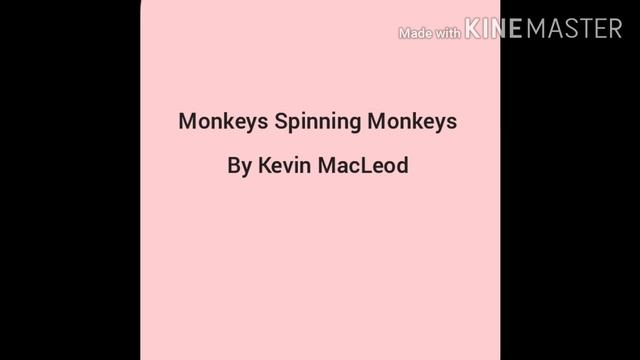 Kevin MacLeod - Monkeys Spinning Monkeys смотреть онлайн