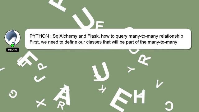 PYTHON : SqlAlchemy and Flask, how to query many-to-many relationship смотреть онлайн