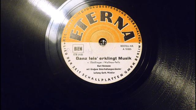 Kurt Reimann: Ganz leis' erklingt Musik (Orchester Gerhard Winkler) смотреть онлайн