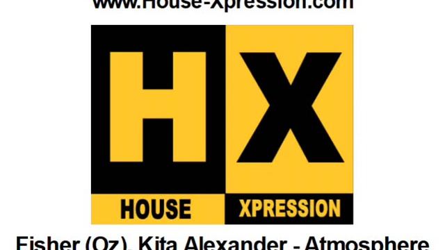 Fisher (Oz), Kita Alexander - Atmosphere (Original Ext Mix) (2023) смотреть онлайн
