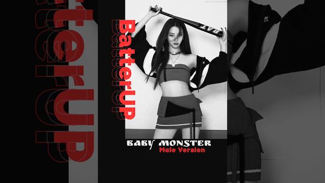 BATTER UP || BABY MONSTER - MALE VERSION смотреть онлайн
