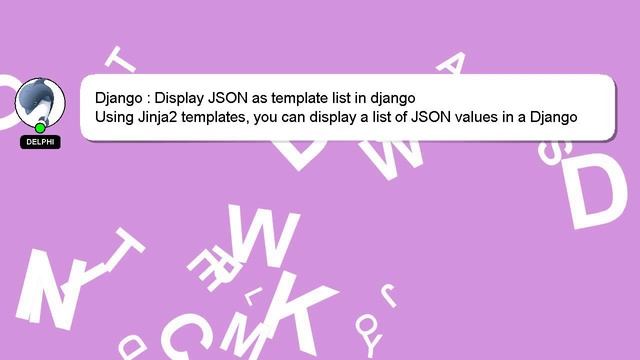 Django : Display JSON as template list in django смотреть онлайн
