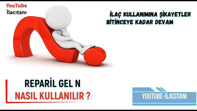 REPARİL GEL N Nedir, Nasıl Kullanılır, Yan Etkileri Nelerdir? #keşfet #sağlık #ilaç