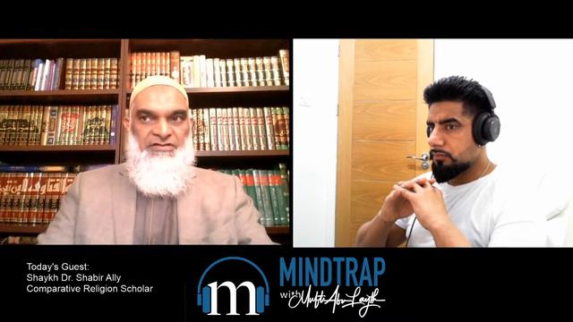 Shaykh Dr. Shabir Ally | Juxtaposing the Quran, Jumbling Aisha's age & Jinn Possession | MindTrap#1 смотреть онлайн