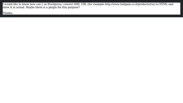 Wordpress: How to convert XML from URL to HTML? смотреть онлайн