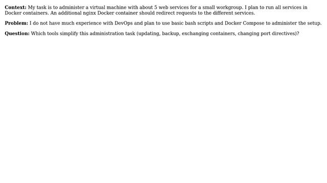 DevOps & SysAdmins: Which tools simplify administration tasks with Docker containers? смотреть онлайн