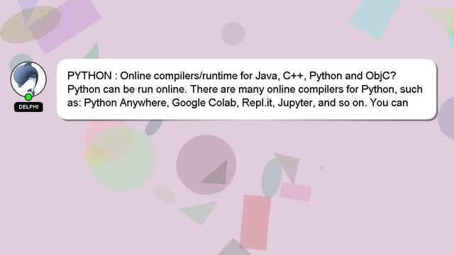 PYTHON : Online compilers/runtime for Java, C++, Python and ObjC? смотреть онлайн