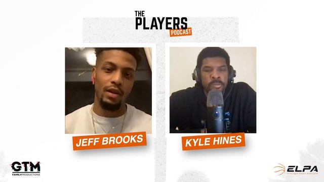 The Players' Podcast (hosted by Kyle Hines) #1 - Jeff Brooks смотреть онлайн
