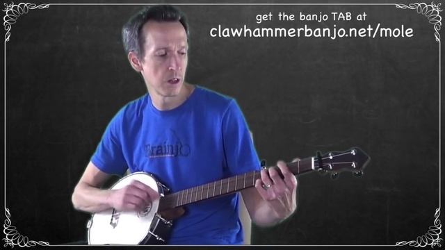 Clawhammer Banjo - Song (and Tab) of the Week: "Mole in the Ground" смотреть онлайн