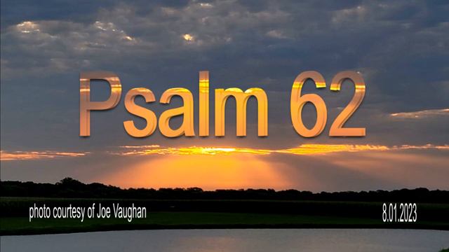 PSALM 62 & A PRAYER | TLC | 8 01 2023 смотреть онлайн