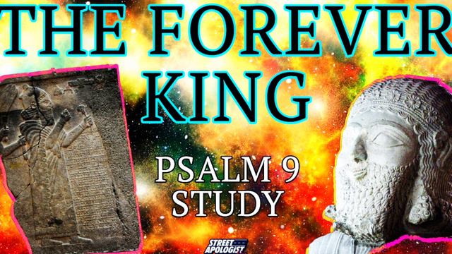 PSALM 9 APOLOGETICS BIBLE STUDY [audio] смотреть онлайн
