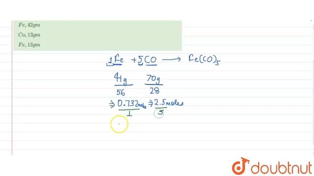 41 g iron and 70 g carbon monoxide are allowed to react to produce iron carbonyl Fe(CO)_(5). Fin... смотреть онлайн