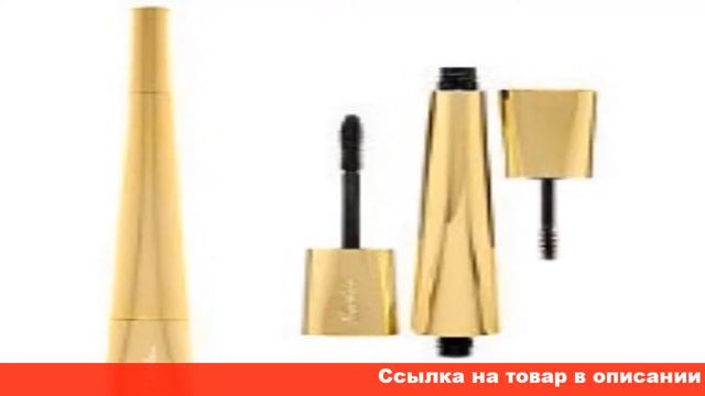 отзывы на тушь для ресниц герлен смотреть онлайн