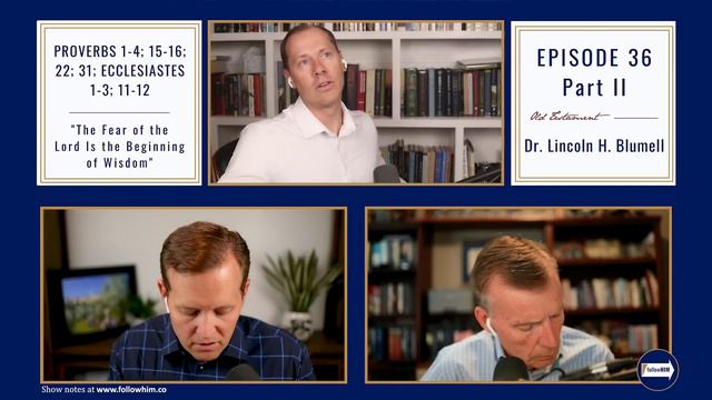 Follow Him: Proverbs 1-4, 15-16, 22, & 31 and Ecclesiastes 1-3 & 11-12 Pt. 2 w/ Dr. Lincoln Blumell смотреть онлайн