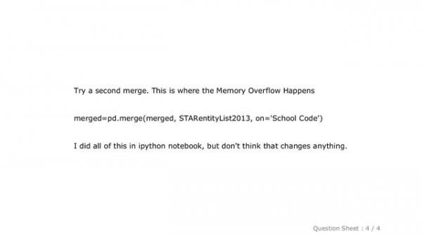 Pandas : Python Pandas Merge Causing Memory Overflow