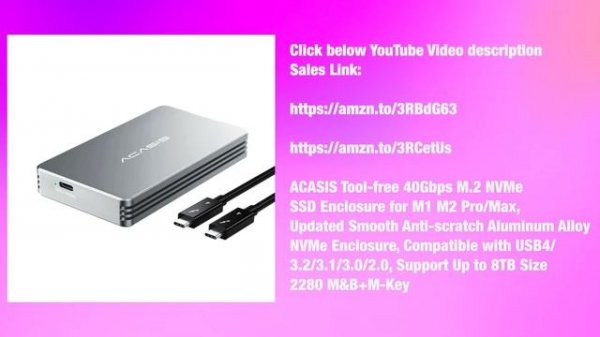 ACASIS Thunderbolt 3 USB4 40Gbps NVME M 2 SSD Enclosure 8TB Aluminum Type C with Speed Test