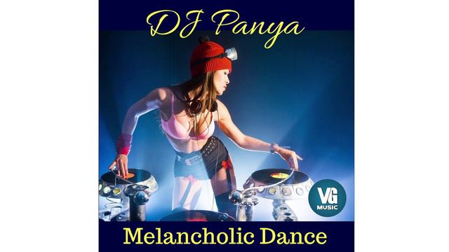 DJ Panya - Melancholic Dance