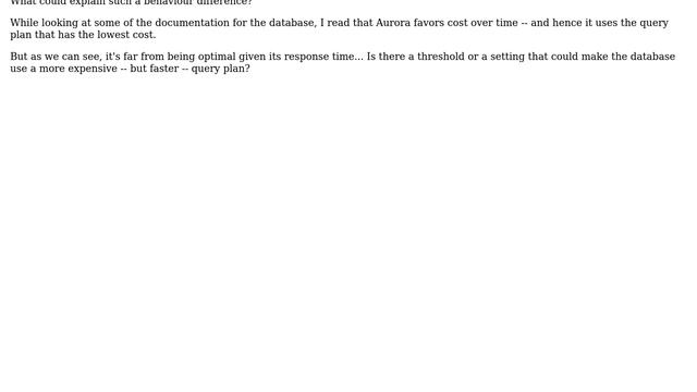 Aurora PostgreSQL database using a slower query plan than a normal PostgreSQL for an identical... смотреть онлайн