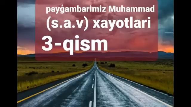 Payg‘ambarimiz Muhammad (s.a.v)xayotlari Xaqida NURIDDIN HOJI DOMILA 3Qism