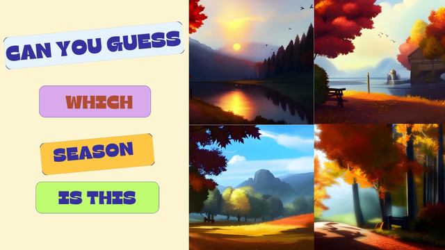 Guess 4 Seasons | Seasons Challenge Game