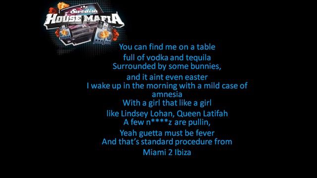 Swedish House Maffia - Miami 2 Ibiza + Lyrics HD