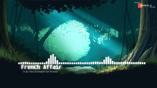 French Affair - I Like That (Extended Club Version)