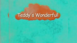 Spotlight 2 Teddy's Wonderfull!