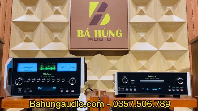 Test đầu CD Mcintosh MCD600 + Amply Tích Hợp đầu Bảng Mcintosh MA12000