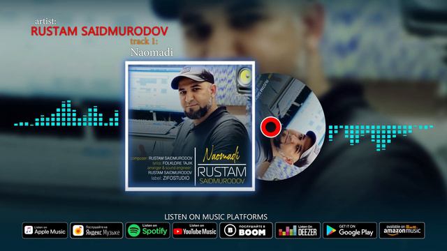 Рустами Саидмуродов - Наомади | Rustam Saidmurodov - Naomadi