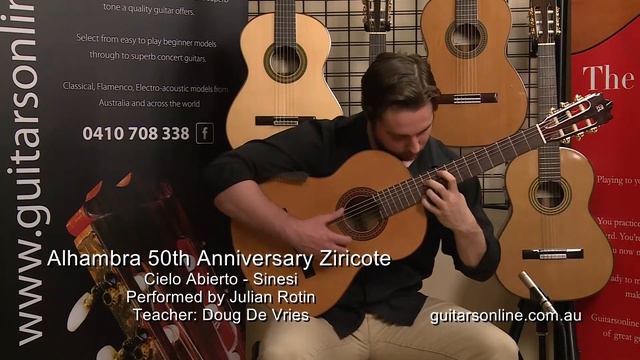 Alhambra Guitar. model 50th Anniversary Ziricote-Cielo Abierto-Performed by Julian Rotin смотреть онлайн