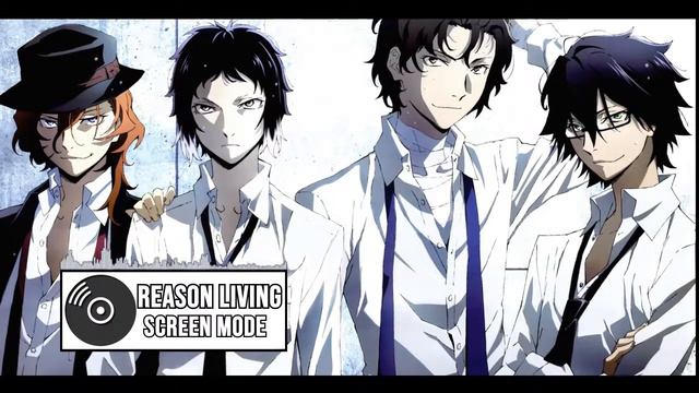 Reason Living [ Screen Mode ] | Opening 2 Bungou Stray Dogs