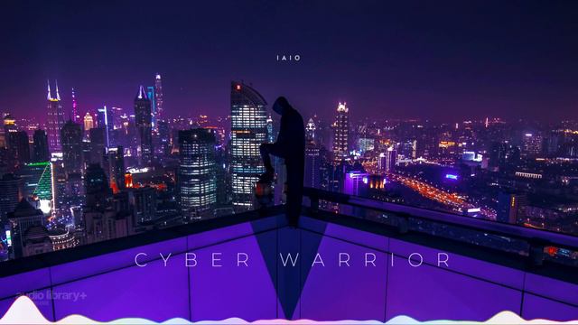 Cyber Warrior — Iaio | Free Background Music | Audio Library Release смотреть онлайн