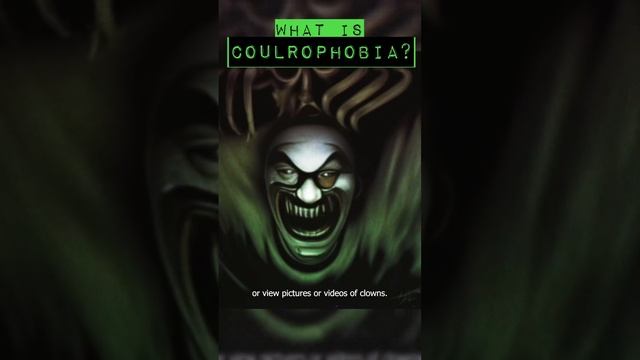 What is Coulrophobia? смотреть онлайн