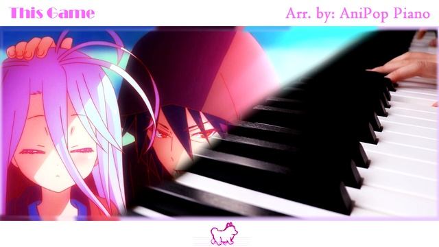 This Game - No Game No Life (Konomi Suzuki) [Piano Cover] смотреть онлайн